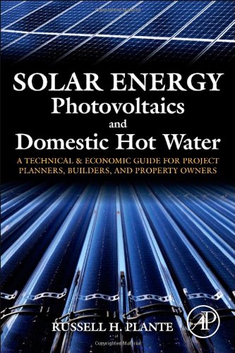 Solar Energy, Photovoltaics, and Domestic Hot Water