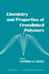 Chemistry and Properties of Crosslinked Polymers