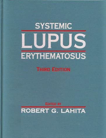 Systemic Lupus Erythematosus, Third Edition