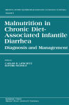 Malnutrition In Chronic Diet Associated Infantile Diarrhea