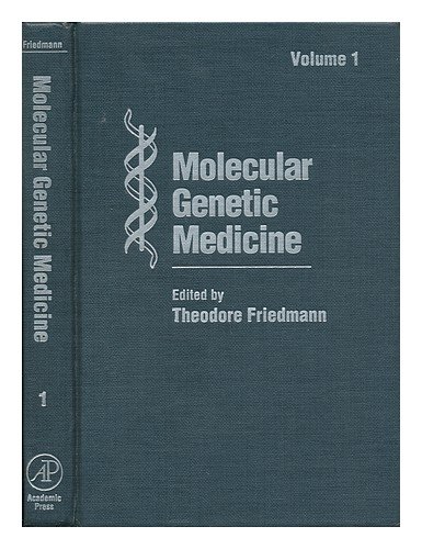 Molecular Genetic Medicine, Volume 1