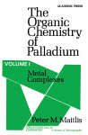 The Organic Chemistry of Palladium