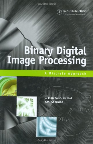 Binary Digital Image Processing