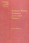 Stochastic Models, Estimation and Control