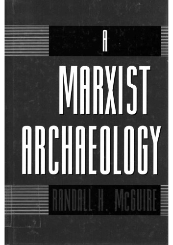 A Marxist Archaeology