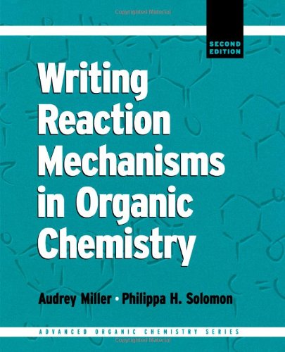 Writing Reaction Mechanisms in Organic Chemistry