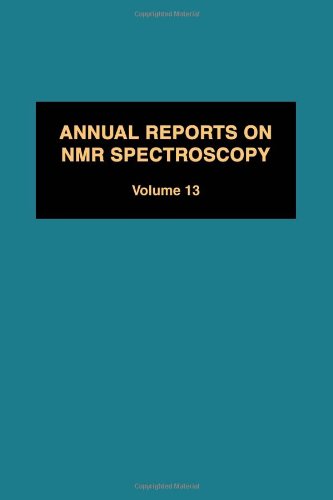 Annual Reports on NMR Spectroscopy, Volume 13