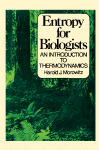 Entropy for Biologists