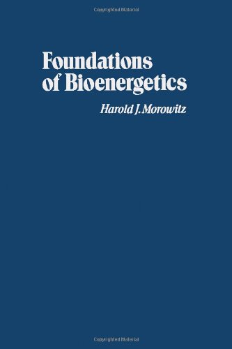 Foundations of Bioenergetics