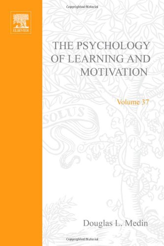 The Psychology of Learning and Motivation, Volume 37