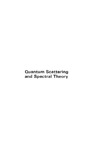 Quantum Scattering &amp; Spectral Theory