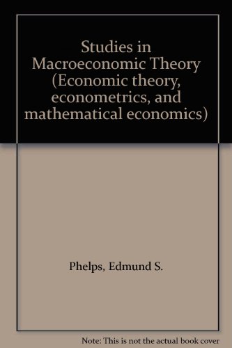 Studies In Macroeconomic Theory