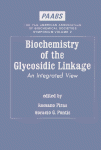 Biochemistry of the Glycosidic Linkage