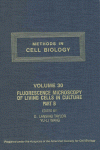 Methods in Cell Biology, Volume 30