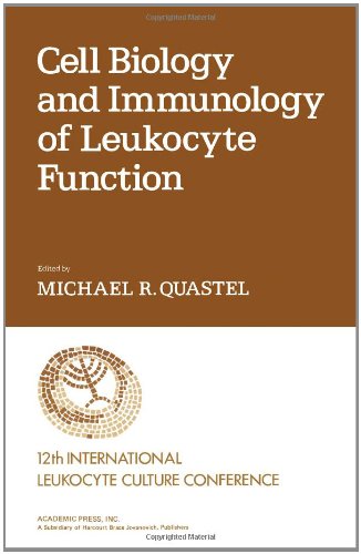Cell Biology &amp; Immunology of Leukocyte Function