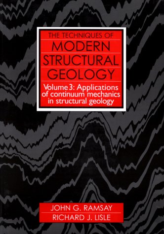 The Techniques of Modern Structural Geology