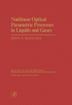 Nonlinear Optical Parametric Processes In Liquids And Gases