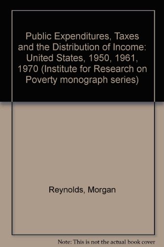 Public Expenditures, Taxes, and the Distribution of Income