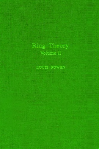 Ring Theory, Volume 2