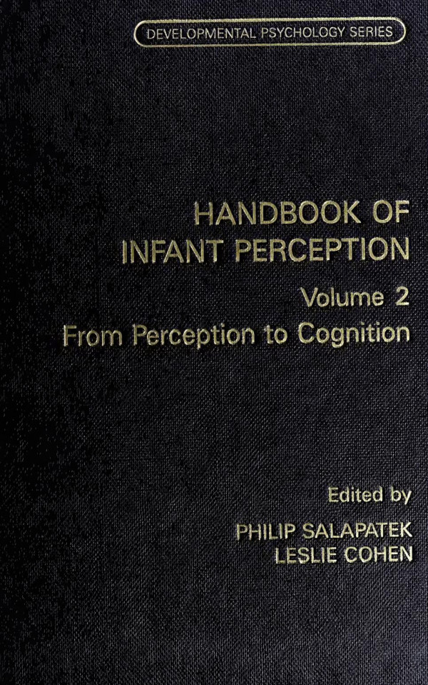 Handbook of Infant Perception