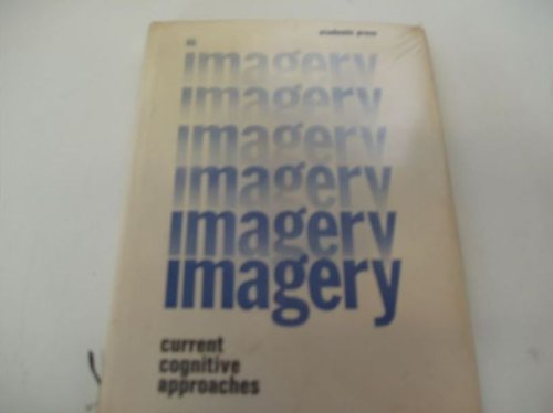 Imagery; Current Cognitive Approaches