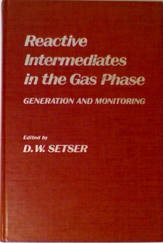 Reactive Intermediates in the Gas Phase