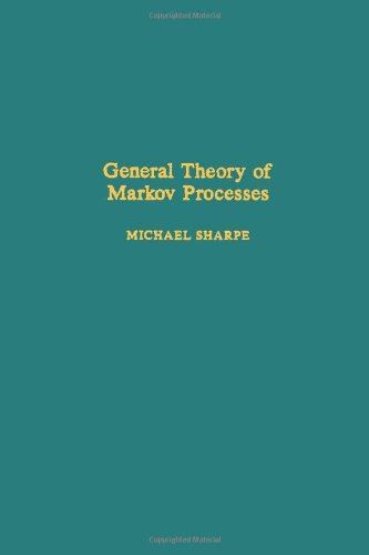 General Theory of Markov Processes