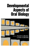 Developmental Aspects of Oral Biology