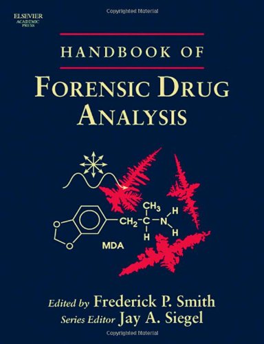 Handbook of Forensic Drug Analysis