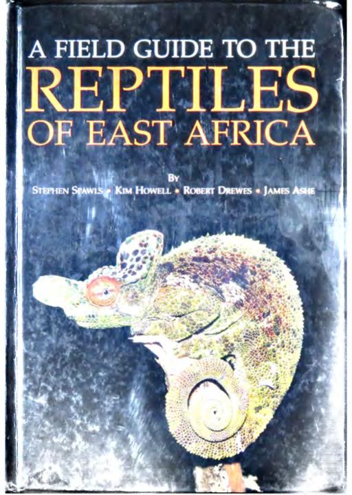 Field Guide to the Reptiles of East Africa