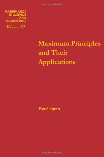 Maximum Principles And Their Applications