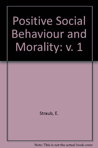 Positive Social Behavior And Morality