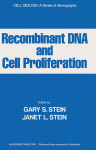 Recombinant DNA and Cell Proliferation