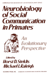 Neurobiology of Social Communication in Primates