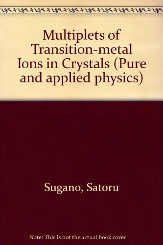 Multiplets of Transition-Metal Ions in Crystals