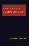 A User's Guide to Ellipsometry