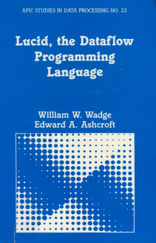 LUCID, the dataflow programming language