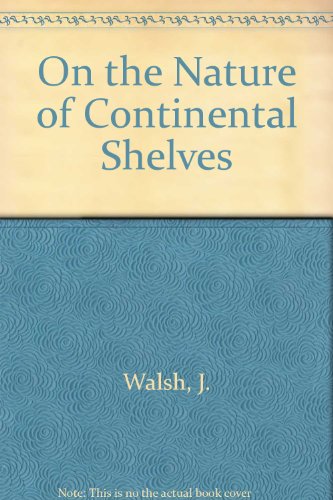 On the Nature of Continental Shelves