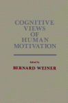 Cognitive Views Of Human Motivation