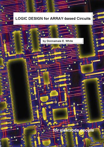 Logic design for array-based circuits : a structured design methodology