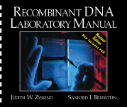 Recombinant DNA Laboratory Manual, Revised Edition