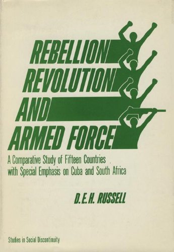 Rebellion, Revolution, and Armed Force