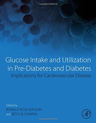 Glucose Intake and Utilization in Pre-Diabetes and Diabetes