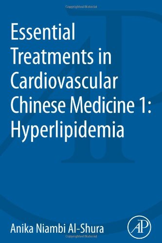 Essential Treatments in Cardiovascular Chinese Medicine 1