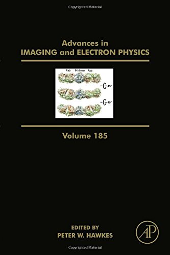 Advances in imaging and electron physics. Volume 185