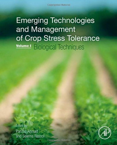 Emerging Technologies and Management of Crop Stress Tolerance