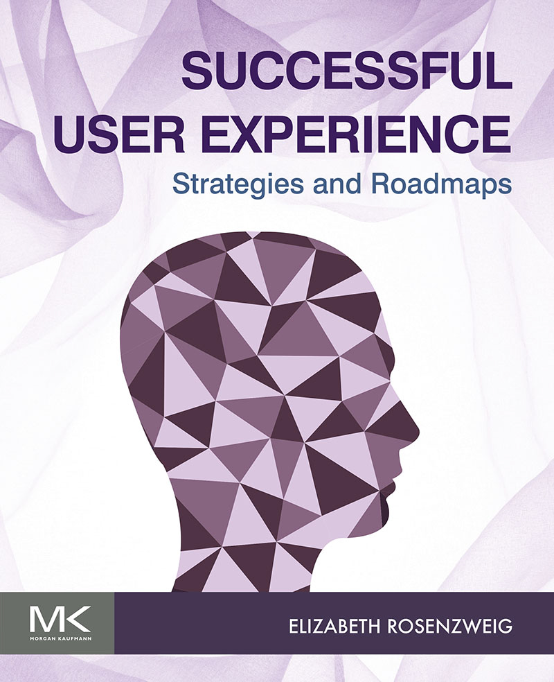 Successful User Experience : Strategy and Roadmaps