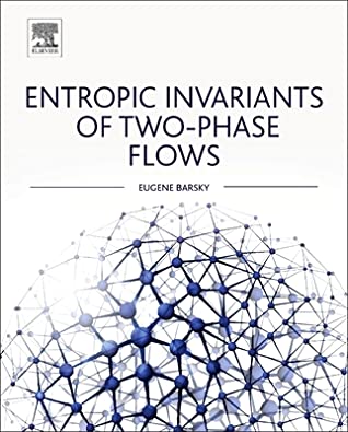 Entropic Invariants of Two-Phase Flows