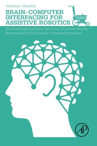 Brain-Computer Interfacing for Assistive Robotics