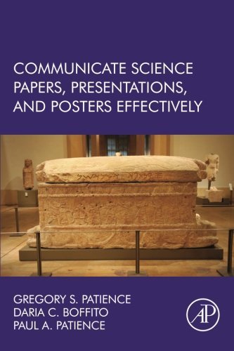 Communicate science papers, presentations, and posters effectively